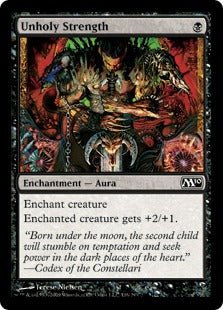 Unholy Strength (Magic 2010 Core Set) Near Mint - Nick Nack's Full Frontal Attack
