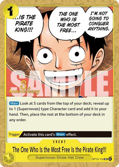 The One Who Is the Most Free Is the Pirate King!!! (Carrying On His Will: 3rd Anniversary Tournament Cards) Near Mint