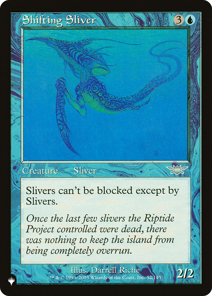 Shifting Sliver [The List]