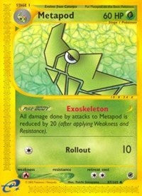 Metapod (Expedition) Light Play