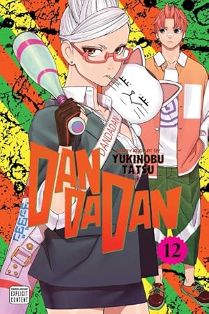 Dan Da Dan Vol 12 - Nick Nack's Full Frontal Attack
