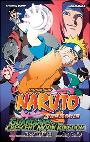 Naruto The Movie Guardians of the Crescent Moon Kingdom Ani-Manga