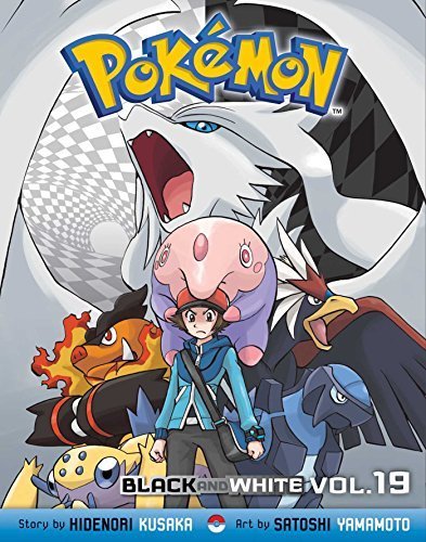 Pokemon Black and White Vol 19 - Nick Nack's Full Frontal Attack