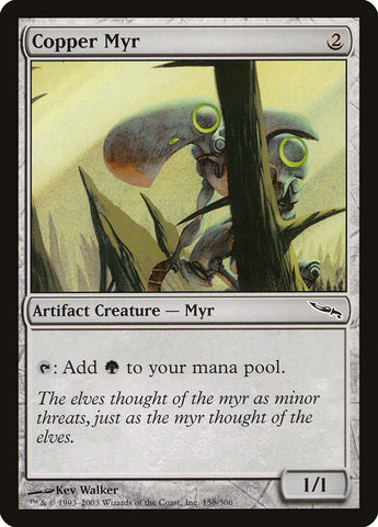 Cuivre Myr [Mirrodin] 