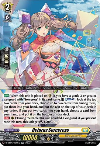 Octaray Sorceress (D-BT06/031EN) [Blazing Dragon Reborn]