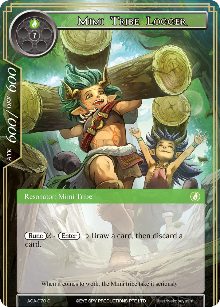 Mimi Tribe Logger (AOA-070) [Awakening of the Ancients]