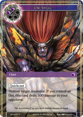 Oni Strike (SDL5-007) [Starter Deck: Vampiric Hunger]