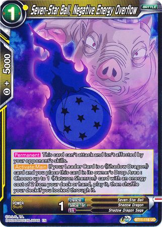 Seven-Star Ball, Negative Energy Overflow [BT11-116]