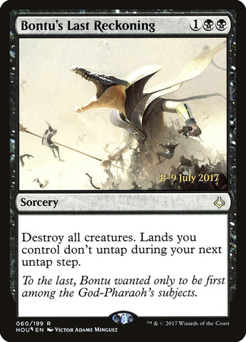 Bontu's Last Reckoning  (Prerelease) [Hour of Devastation Prerelease Promos]