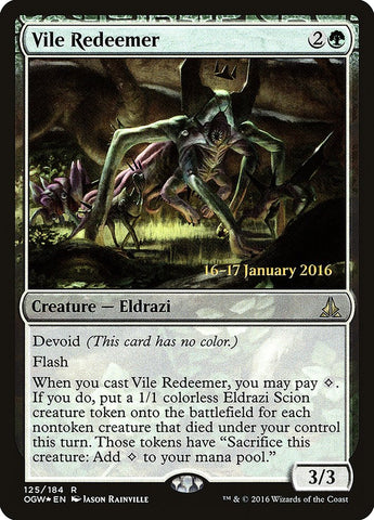 Vile Redeemer (Prerelease) [Oath of the Gatewatch Prerelease Promos]