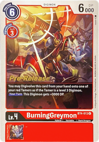 BurningGreymon [BT4-013] [Promociones previas al lanzamiento de Great Legend] 