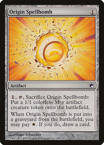 Origin Spellbomb [Cicatrices de Mirrodin] 