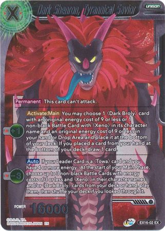 Dark Shenron, Tyrannical Savior [EX16-02]
