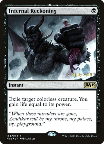 Infernal Reckoning  (Prerelease) [Core Set 2019 Prerelease Promos]