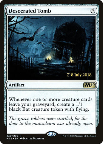 Desecrated Tomb  (Prerelease) [Core Set 2019 Prerelease Promos]