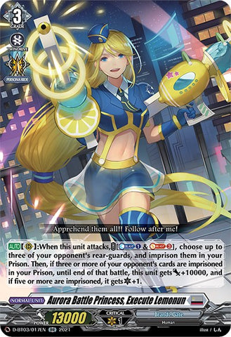 Aurora Battle Princess, Execute Lemonun (D-BT03/017EN) [Advance of Intertwined Stars]