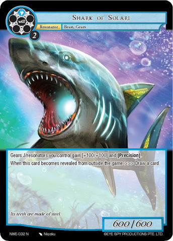Shark of Solari (NWE-032 N) [A New World Emerges]