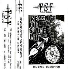 Revenge Of The Space Pirates [FSF Adventures] - ZX Spectrum