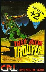 They Call Me Trooper - ZX Spectrum