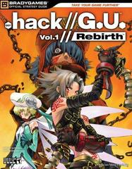.hack G.U. Rebirth [Bradygames] - Strategy Guide