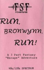 Run, Bronwynn, Run [FSF Adventures] - ZX Spectrum