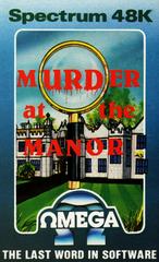 Murder at the Manor [Omega] - ZX Spectrum