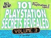 101 Playstation Secrets Revealed, Volume 3 - Strategy Guide