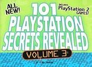 101 Playstation Secrets Revealed, Volume 3 - Strategy Guide