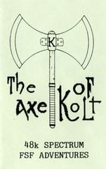 The Axe of Kolt [FSF Adventures] - ZX Spectrum