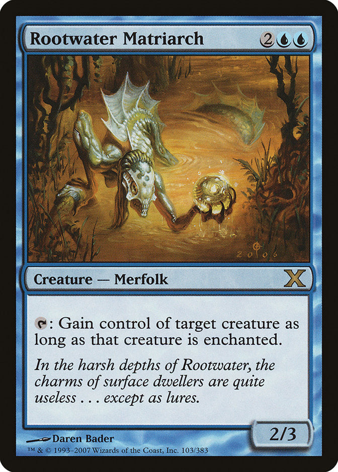 Rootwater Matriarch [Dixième édition] 