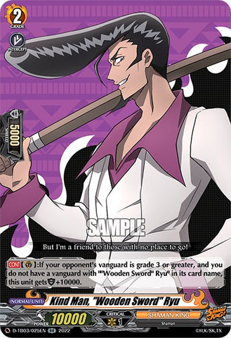 Kind Man, "Wooden Sword" Ryu (D-TB03/025EN) [Shaman King]