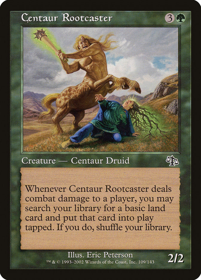 Centaure Rootcaster [Jugement] 