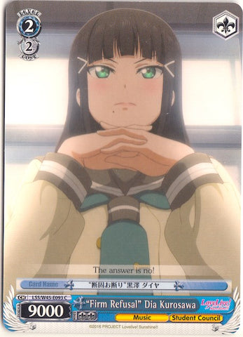 "Firm Refusal" Dia Kurosawa (LSS/W45-E093 C) [Love Live! Sunshine!!]