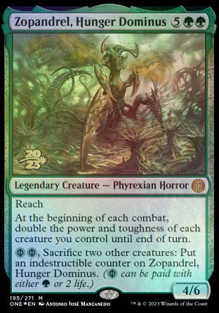 Zopandrel, Hunger Dominus [Phyrexia: All Will Be One Prerelease Promos]