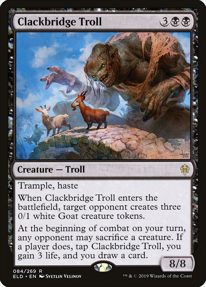 Trol de Clackbridge [Trono de Eldraine] 