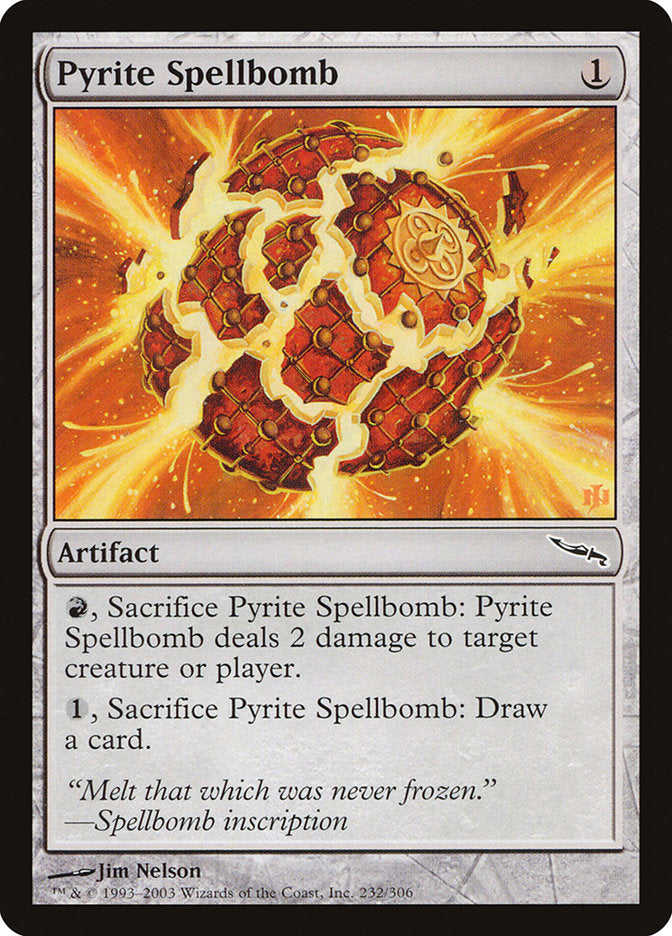 Bombe à sortilège en pyrite [Mirrodin] 