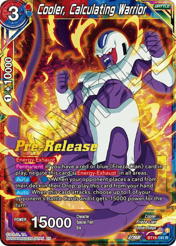 Cooler, Calculated Warrior (BT18-141) [Dawn of the Z-Legends Prerelease Promos]