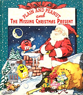 Plain and Peanut And The Missing Christmas Present