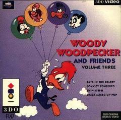 Woody Woodpecker and Friends Vol. 3 - 3DO