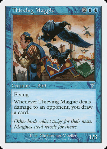 Thieving Magpie [Septième édition] 