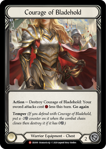 Courage of Bladehold [CRU081] 1st Edition Cold Foil