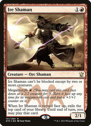 Ire Shaman  (Prerelease) [Dragons of Tarkir Prerelease Promos]