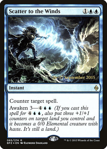 Scatter to the Winds  (Prerelease) [Battle for Zendikar Prerelease Promos]