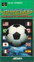 Champions World Class Soccer - Super Famicom