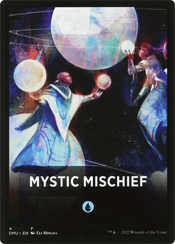 Mystic Mischief Theme Card [Dominaria United Tokens]