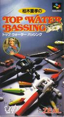 Shigetaka Kashiwagi's Top Water Bassing - Super Famicom