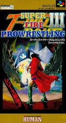 Super Fire Pro Wrestling 3 Final Bout - Super Famicom