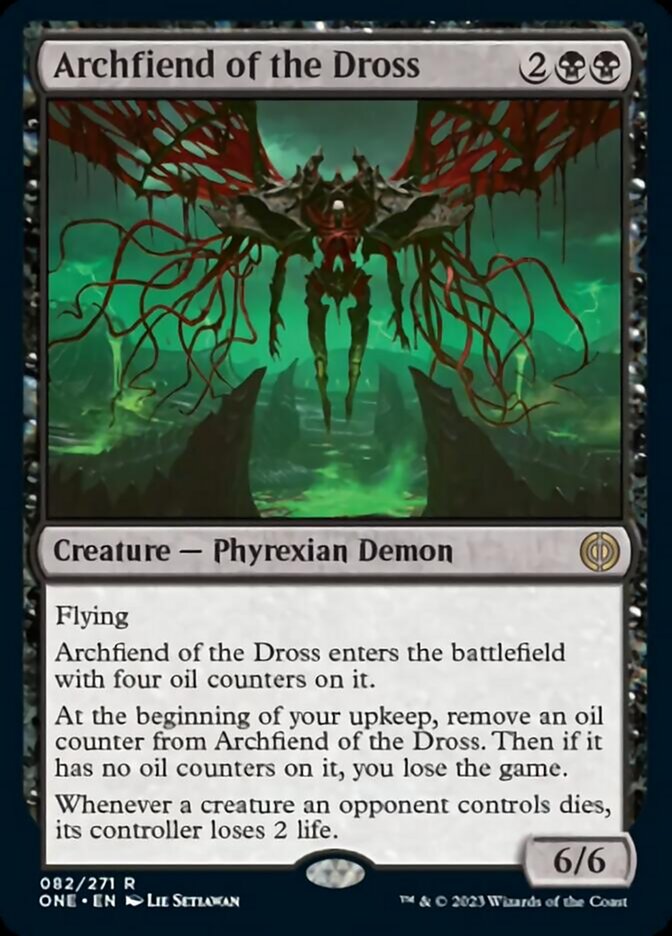 Archfiend of the Dross [Phyrexia: All Will Be One]