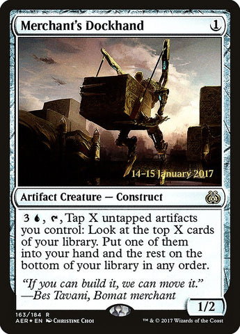 Merchant's Dockhand  (Prerelease) [Aether Revolt Prerelease Promos]