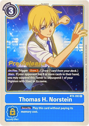 Thomas H. Norstein [BT4-093] [Promociones previas al lanzamiento de Great Legend] 